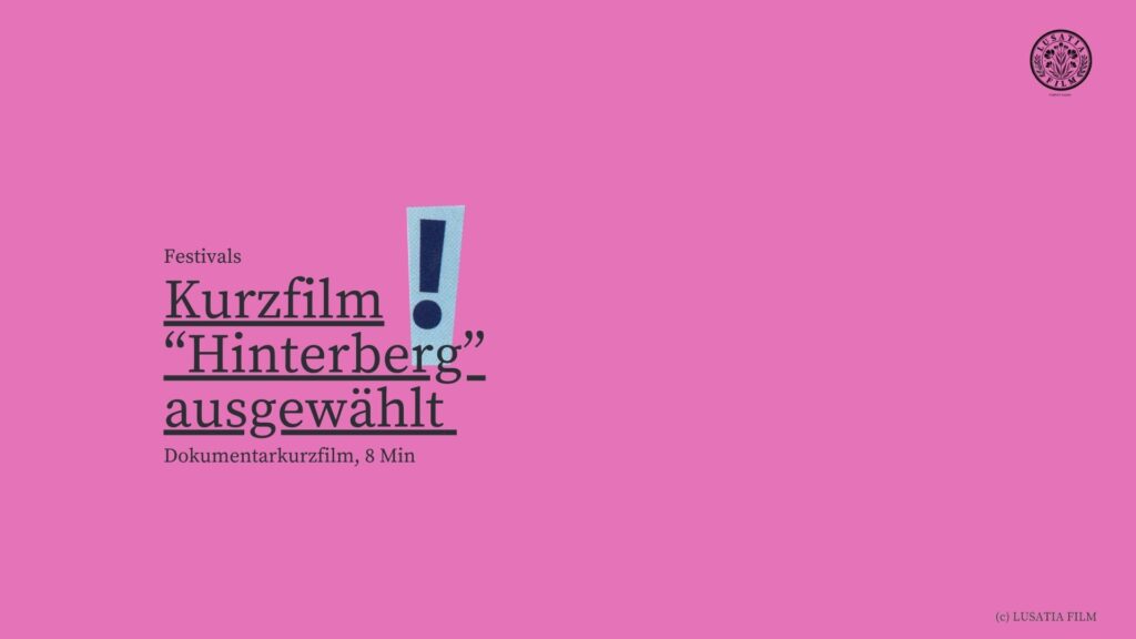 Kurzfilm “Hinterberg” beim 20. Neiße Filmfestival am 25.05.2023